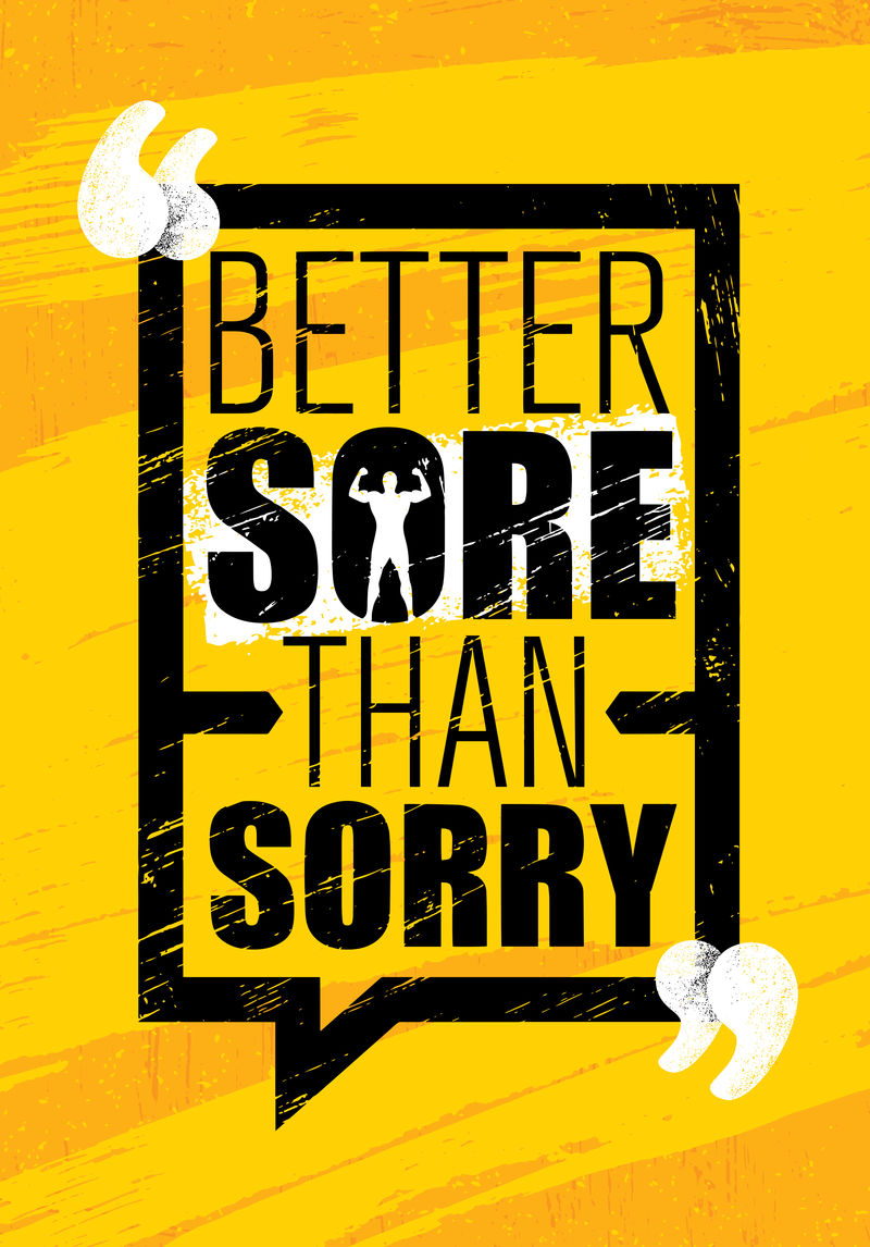 与其说对不起，不如说痛。鼓舞人心的运动和健身动机引述。创意矢量排版垃圾海报