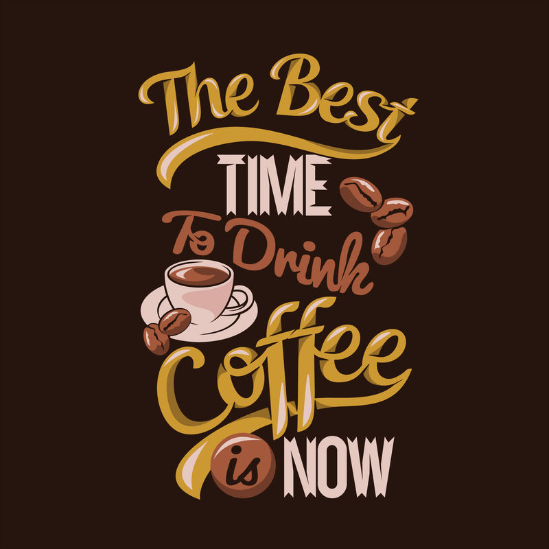 咖啡相关的励志语录-我先喝咖啡然后做事-咖啡馆广告、印刷品、海报的印刷字体-矢量复古插图