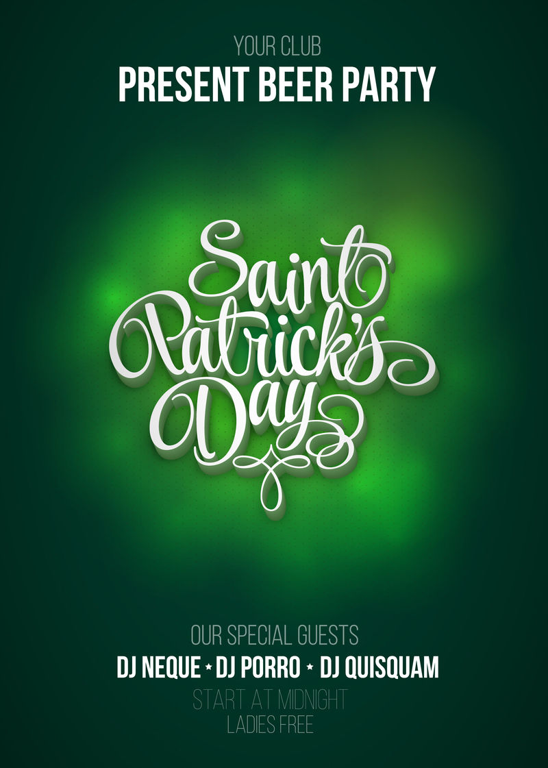 圣帕特里克节海报。啤酒派对的绿色背景上有书法标志的背景辉光。矢量图示