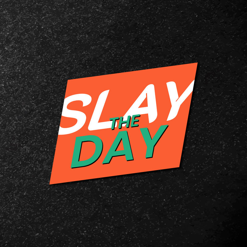 Slay the day vector word彩色复古徽章贴纸